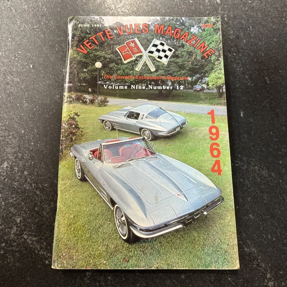 June 1981 Vette Vues 1964 Corvette Billy‎ Spivey Bob Clift Electrical Connection
